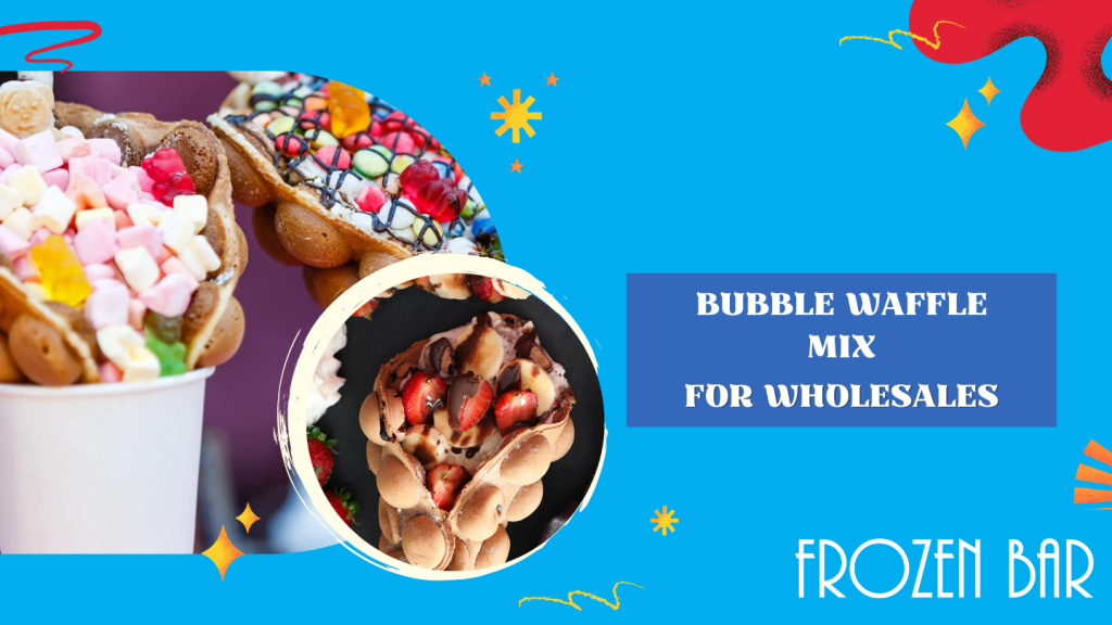 Bubble Waffle Mix for Wholesale